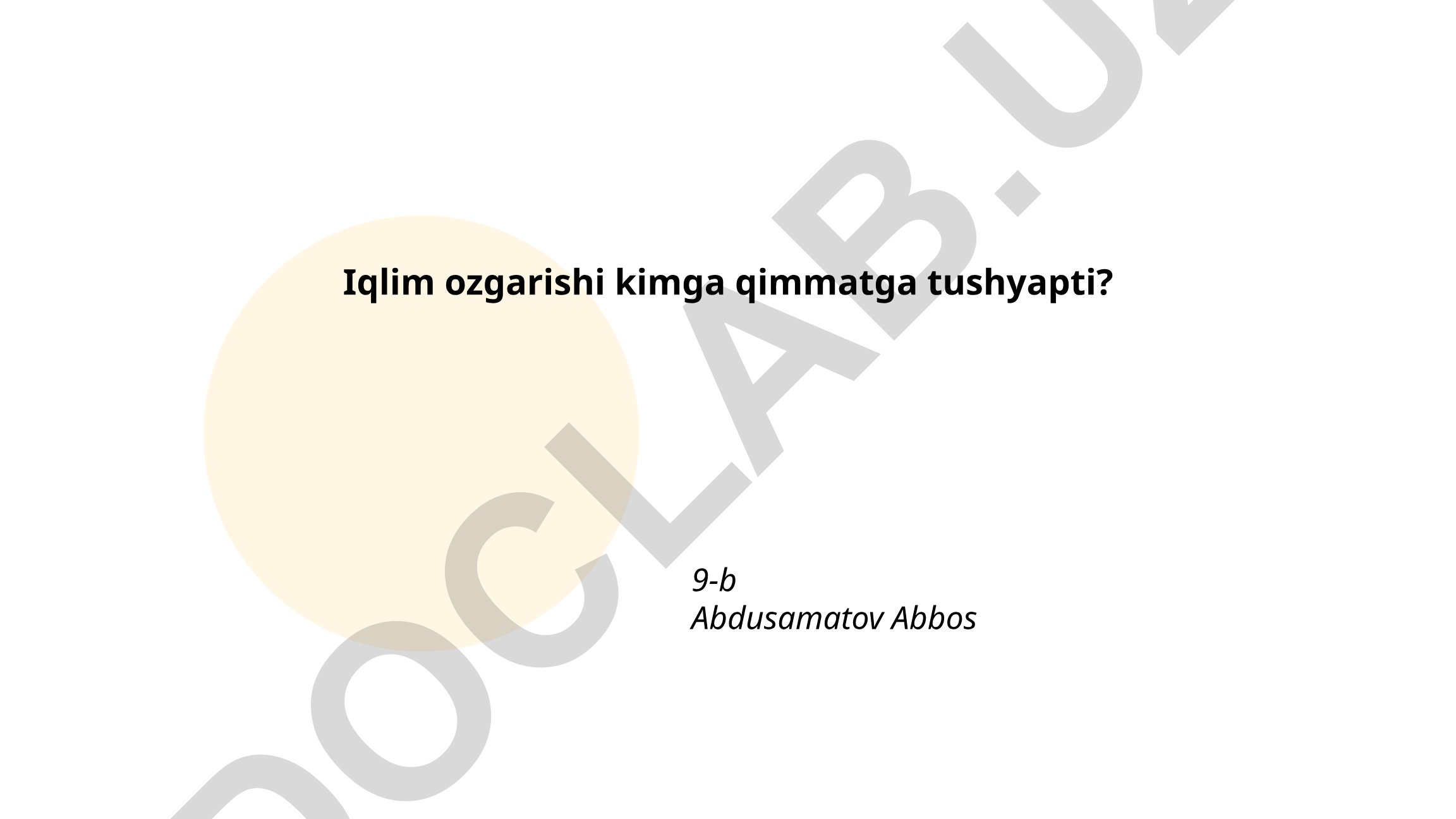 Iqlim o'zgarishining qashshoqlikka ta'siri va rivojlanayotgan mamlakatlar