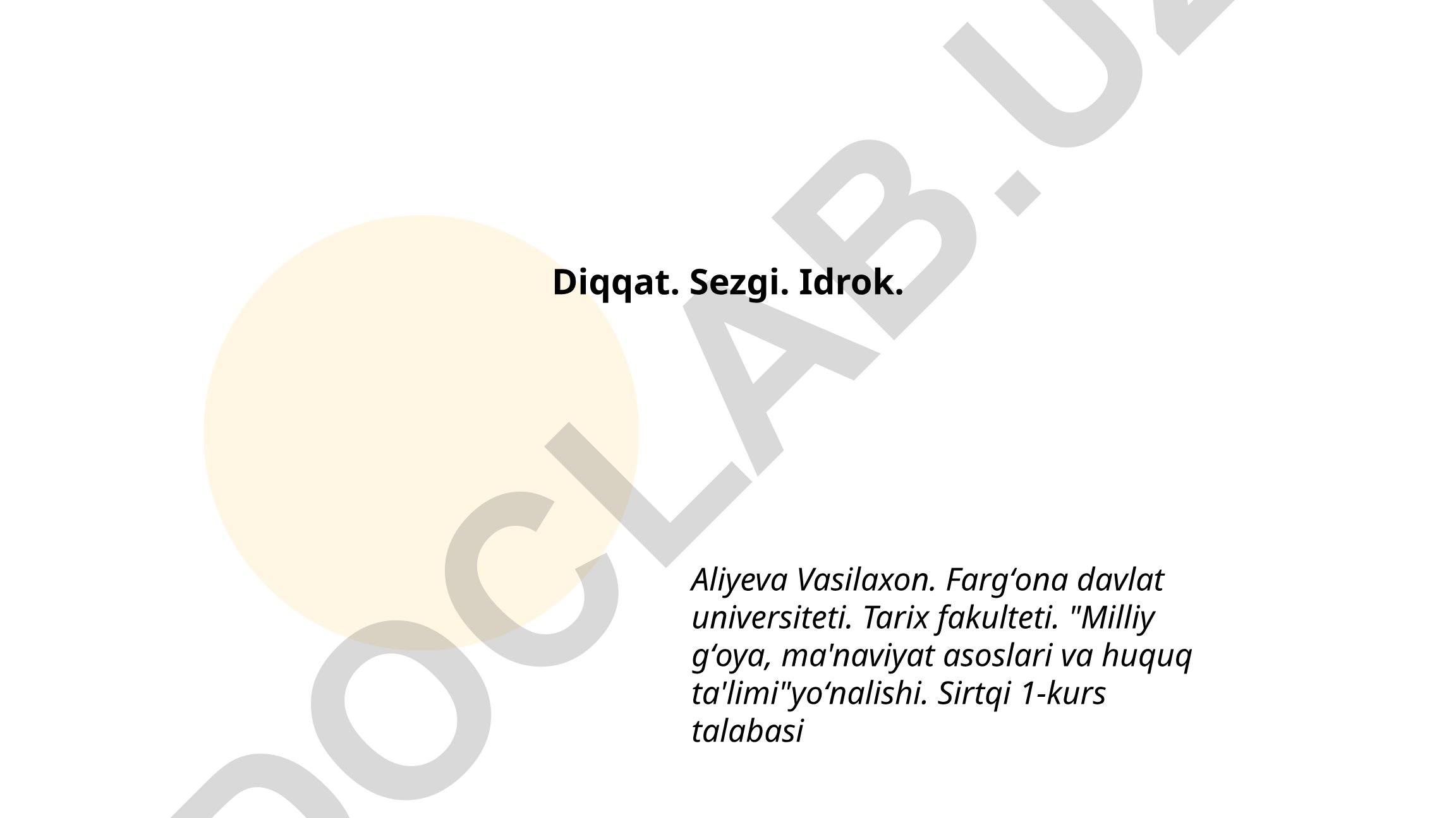 Diqqat, sezgi va idrokni rivojlantirish usullari