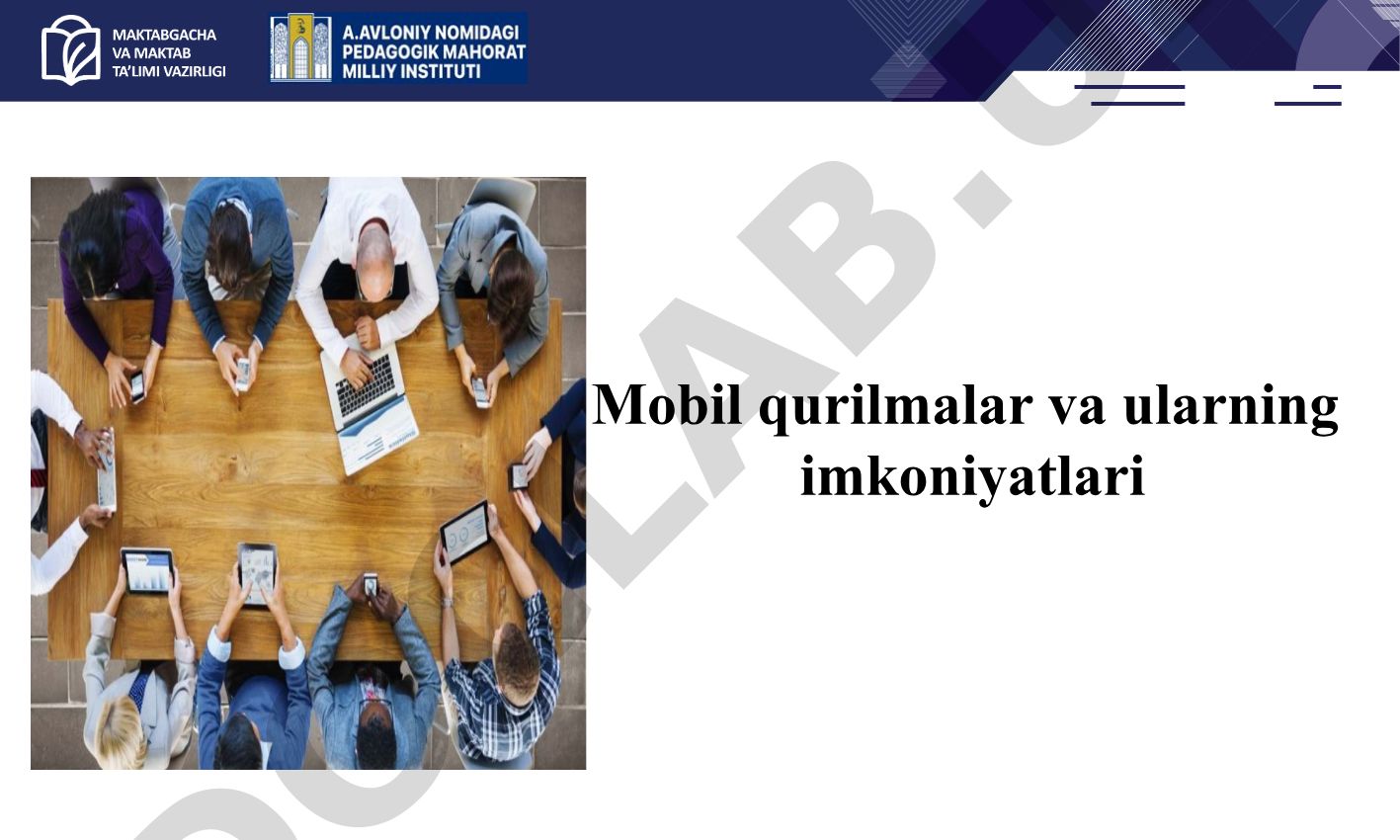 Mobil qurilmalar rivojlanishi va imkoniyatlari