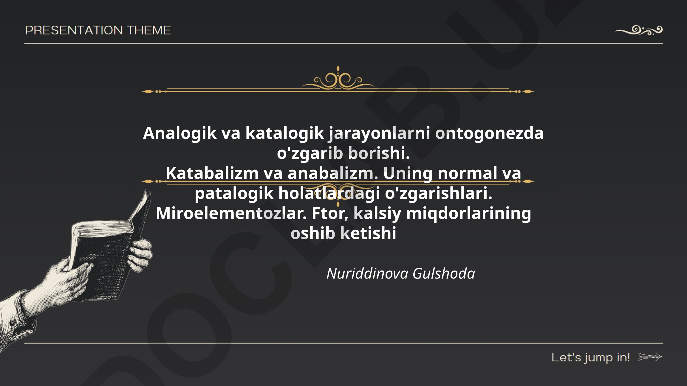 Analogik va katalogik jarayonlarning ontogenezdagi o'zgarishlari