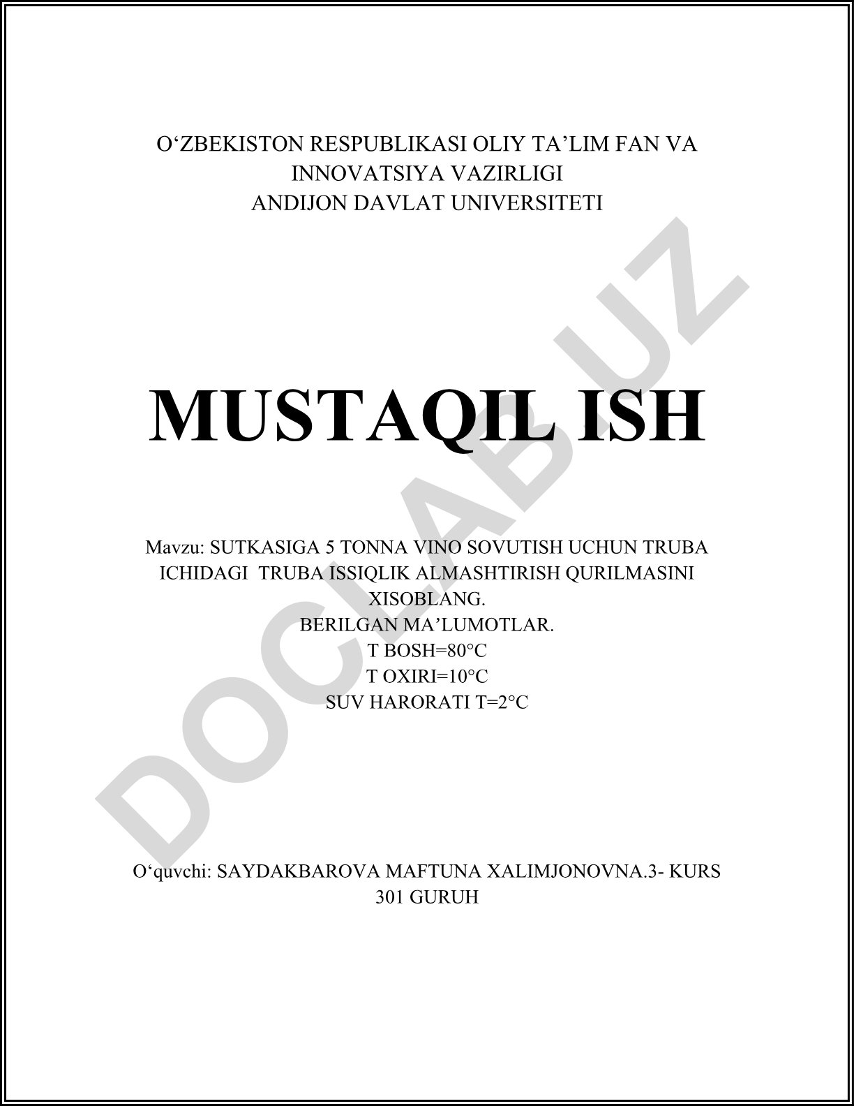 Sutkasiga 5 tonna vino sovutish uchun truba ichidagi truba issiqlik almashtirish qurilmasini xisoblang