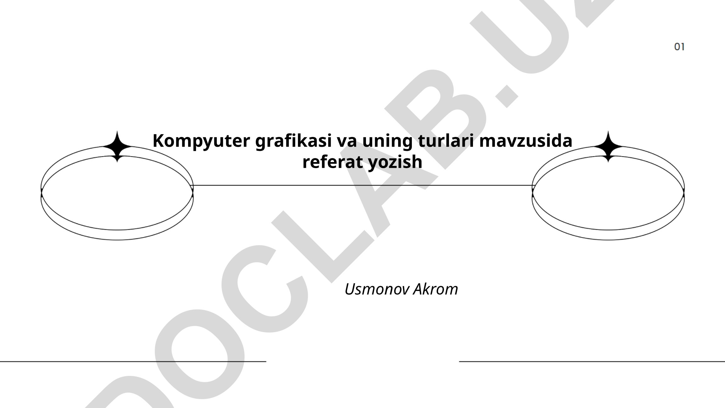 Kompyuter grafikasi va uning turlari