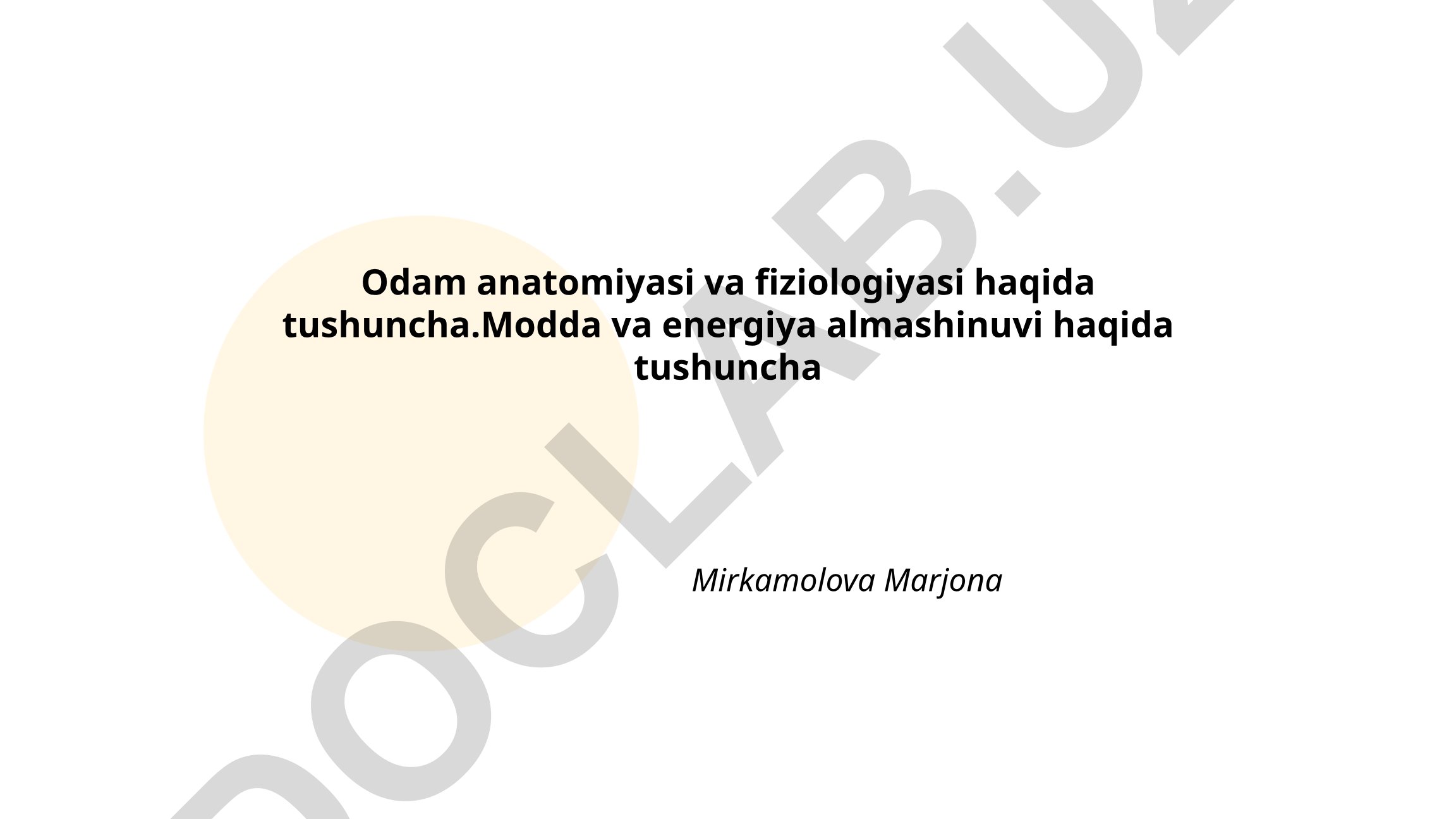 Odam anatomiyasi va fiziologiyasi