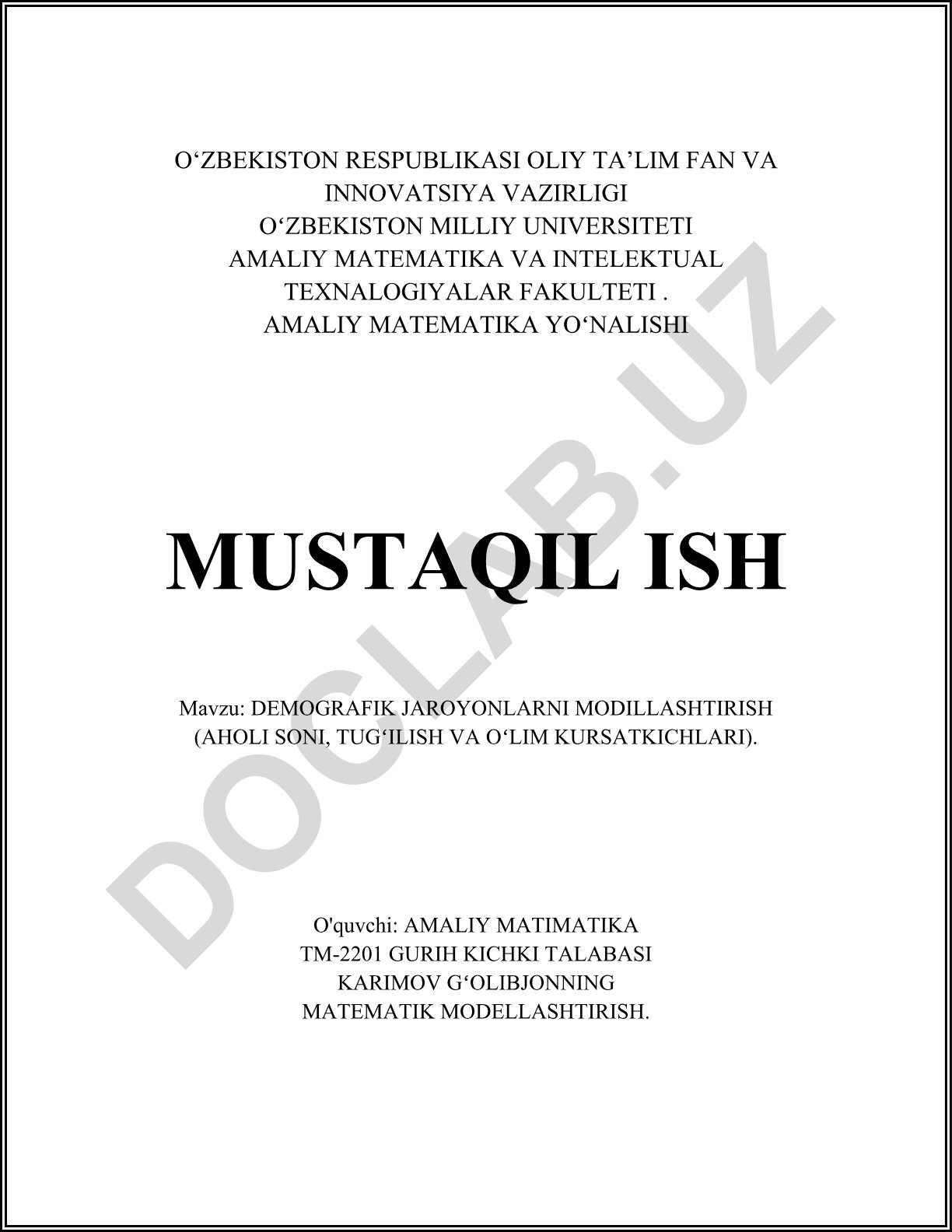 Demografik jarayonlarni modellashtirish (aholi soni, tugʻilish va oʻlim koʻrsatkichlari)
