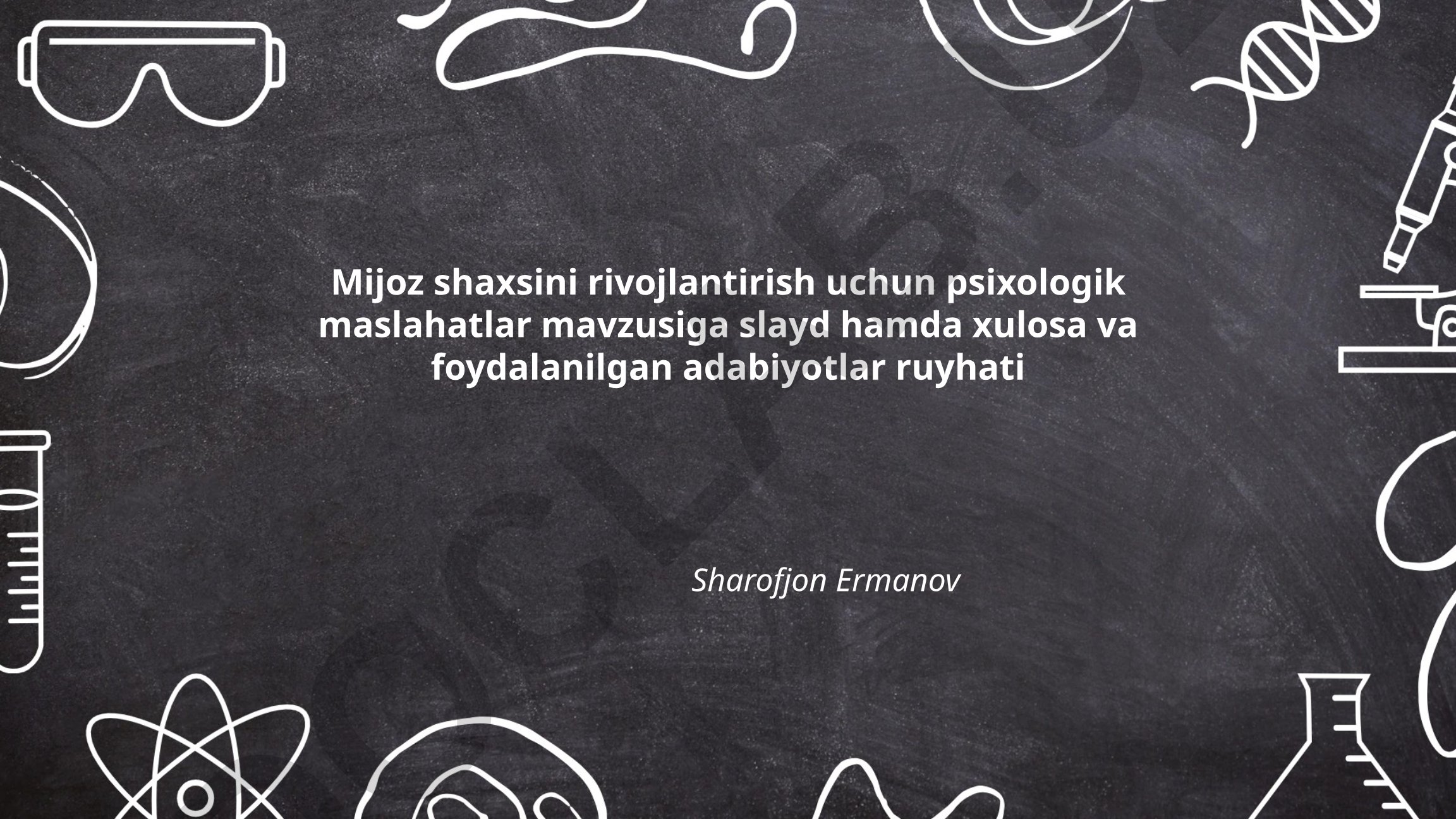 Mijoz shaxsini rivojlantirish uchun psixologik maslahatlar