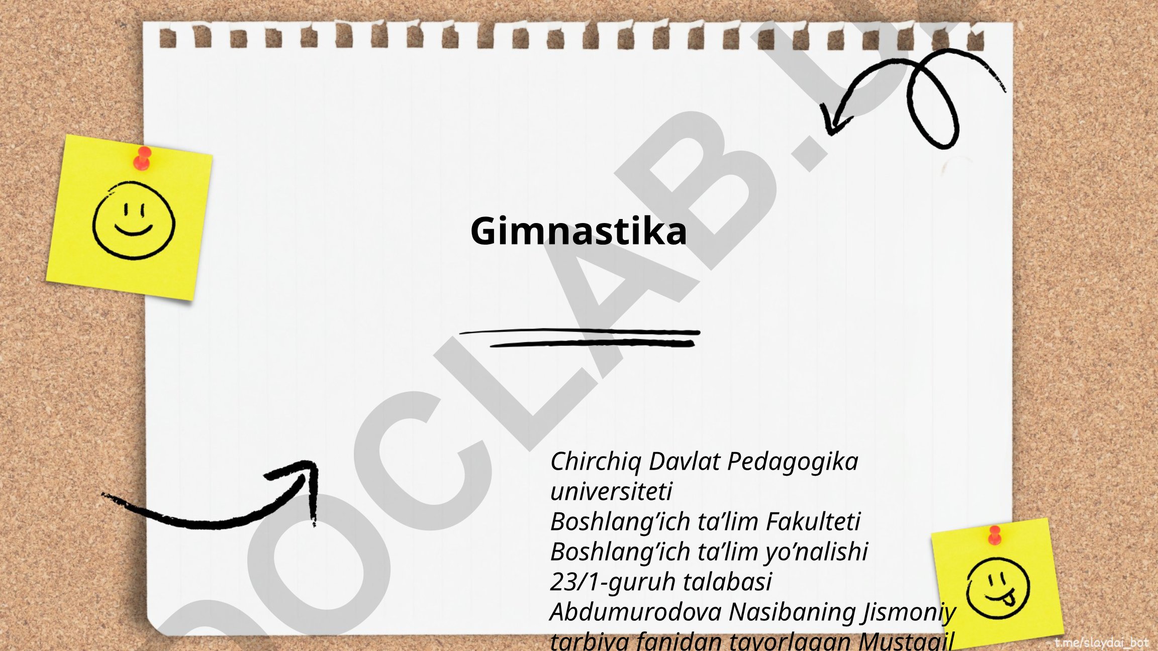 Gimnastika tarixi, turlari va foydalari