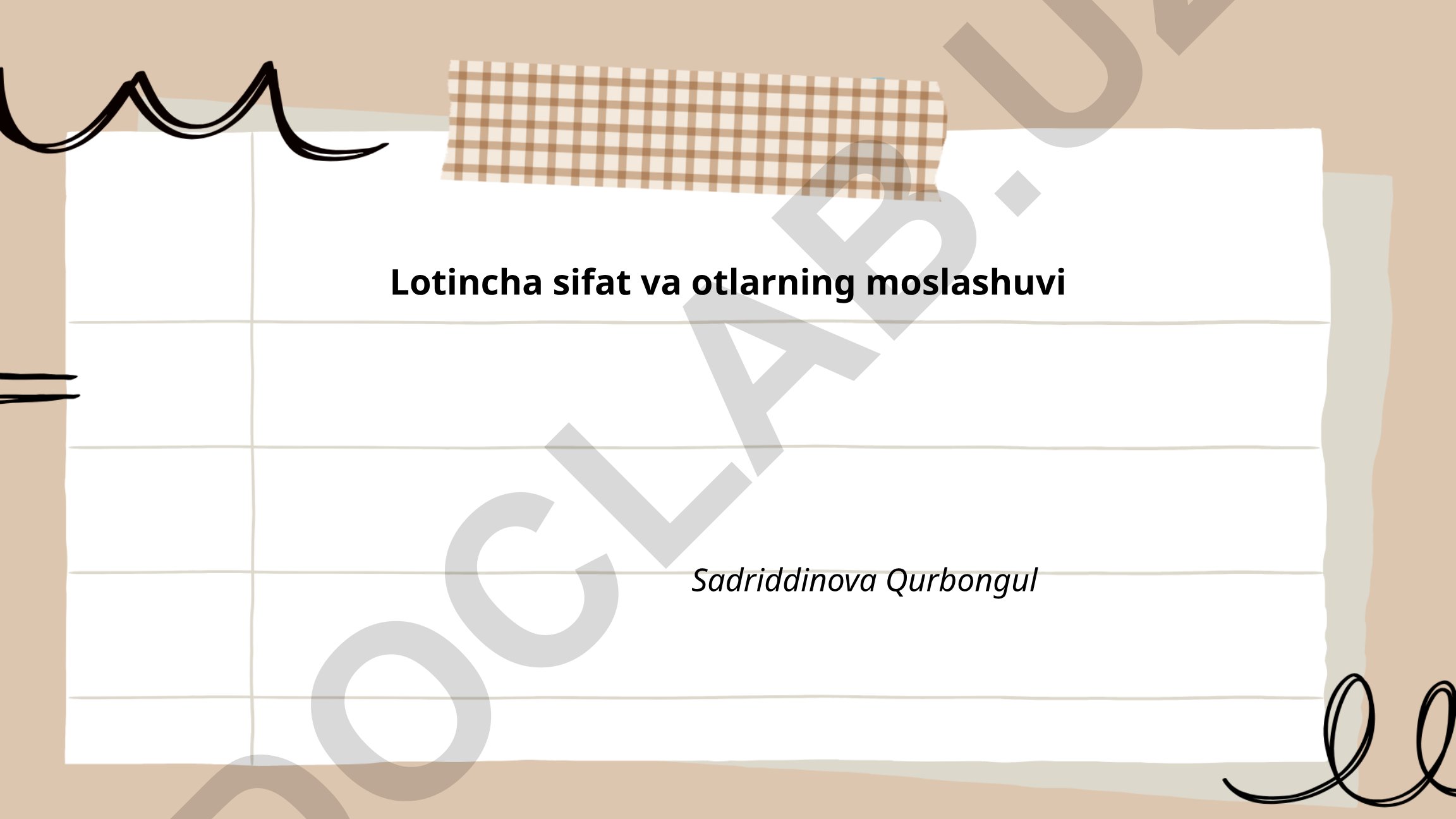 Lotincha sifat va otlarning moslashuvi