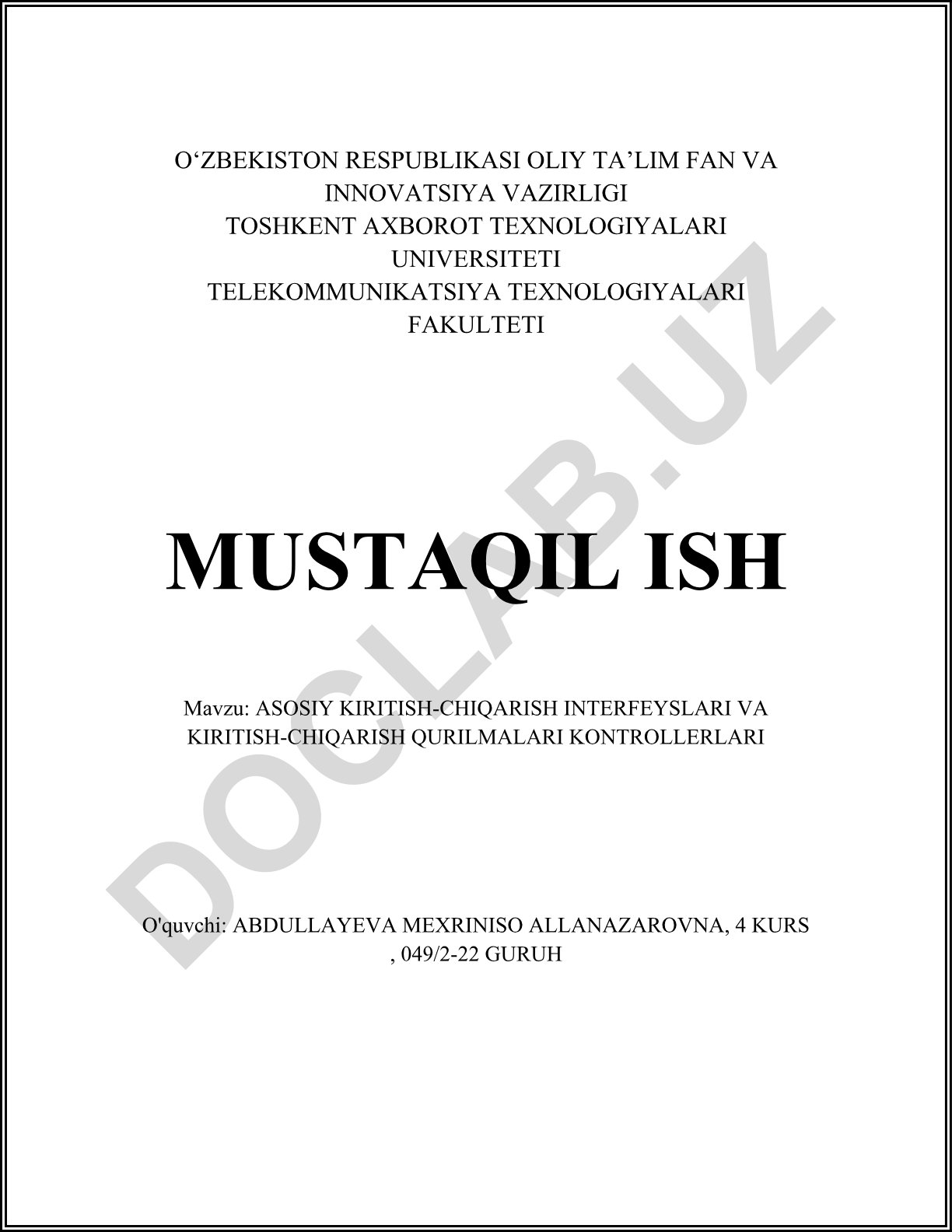 Asosiy kiritish-chiqarish interfeyslari va kiritish-chiqarish qurilmalari kontrollerlari