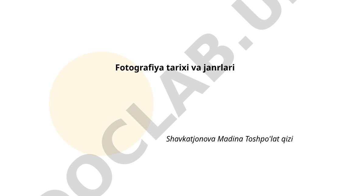 Fotografiya tarixi va janrlari