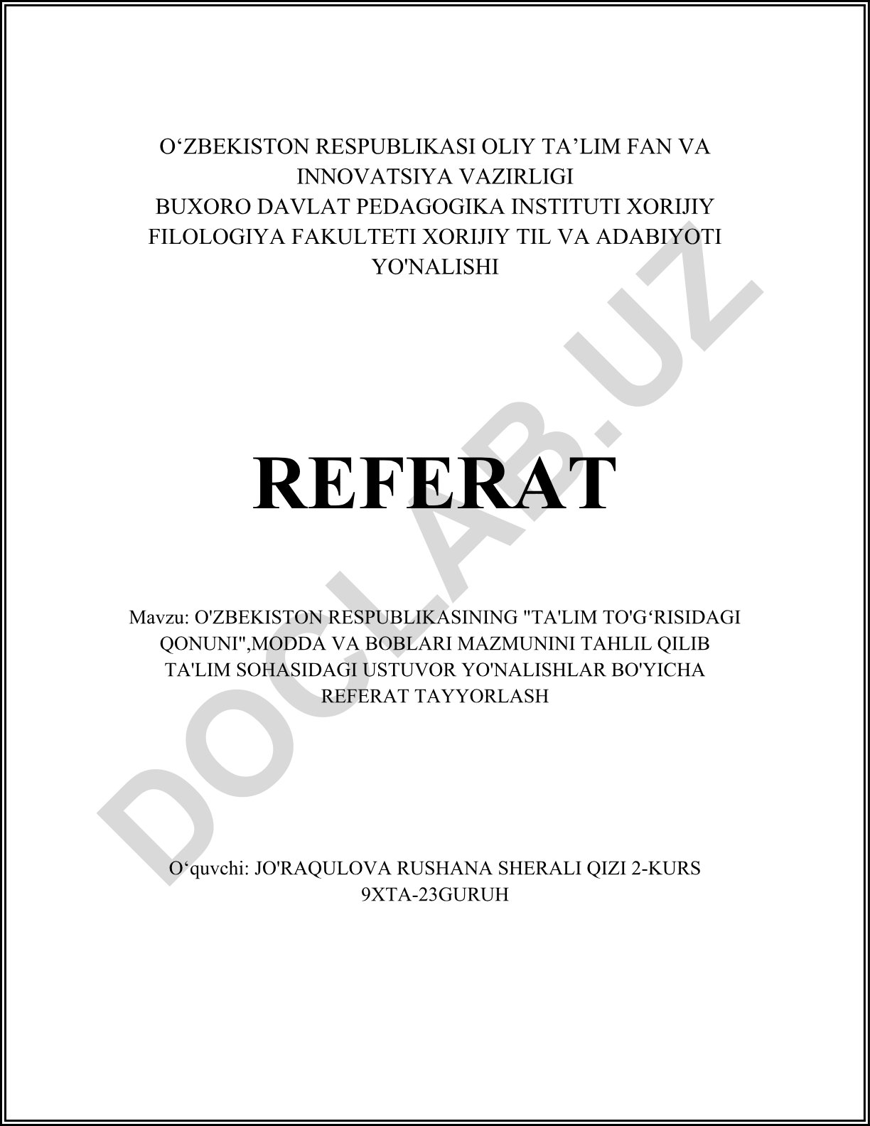 O'zbekiston Respublikasining Ta'lim to'g'risidagi qonuni modda va boblarini tahlil qilish