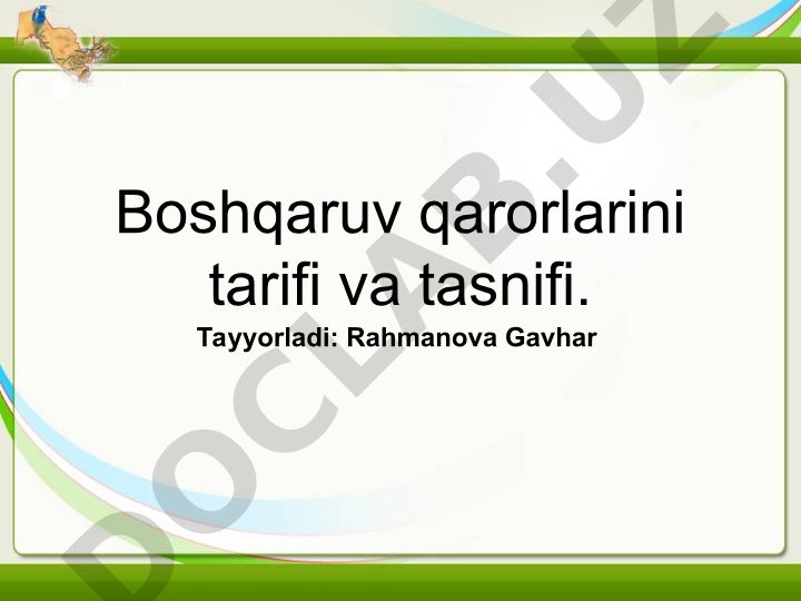 Boshqaruv qarorlarini tarifi va tasnifi