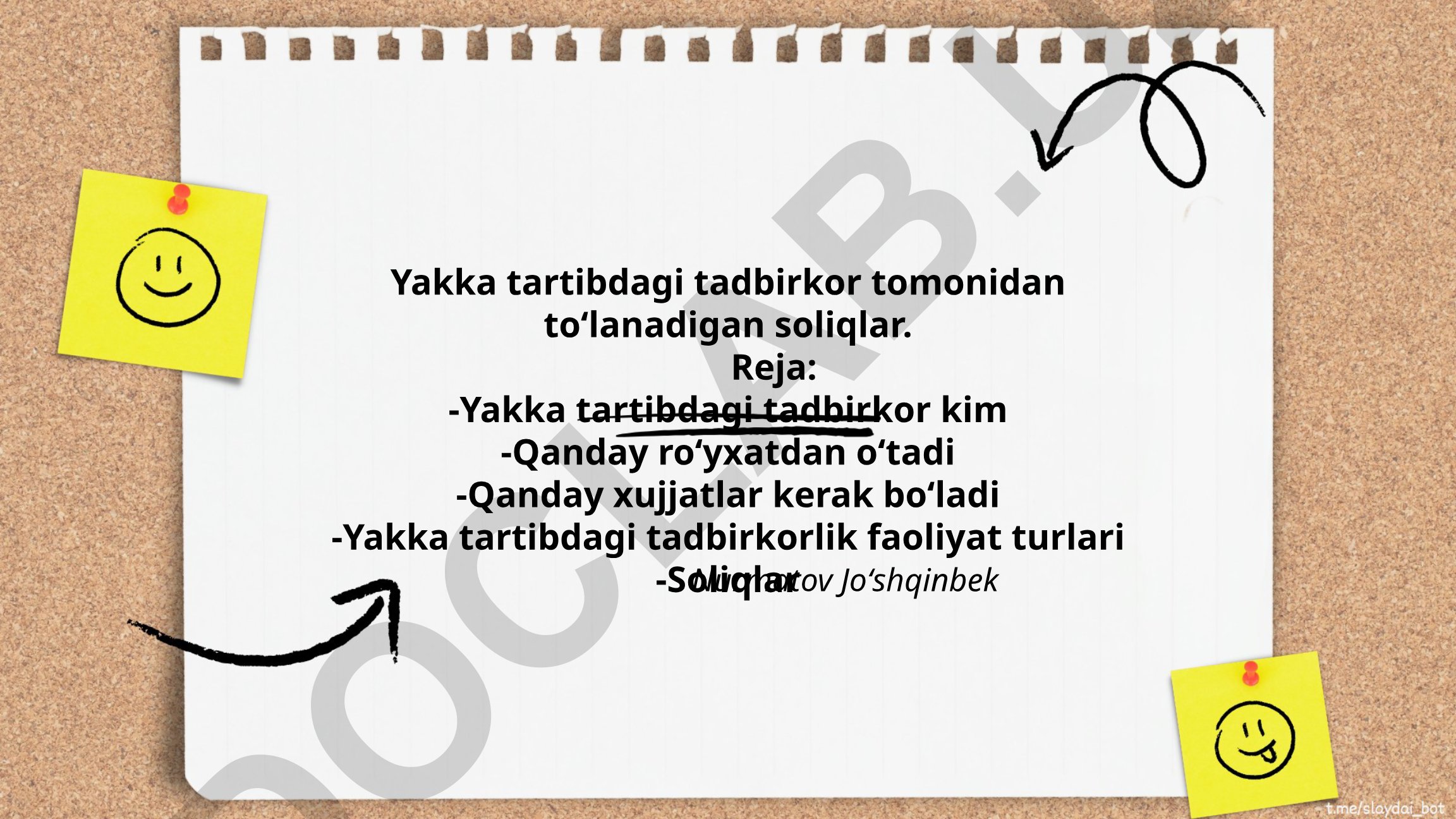 Yakka tartibdagi tadbirkor tomonidan toʻlanadigan soliqlar