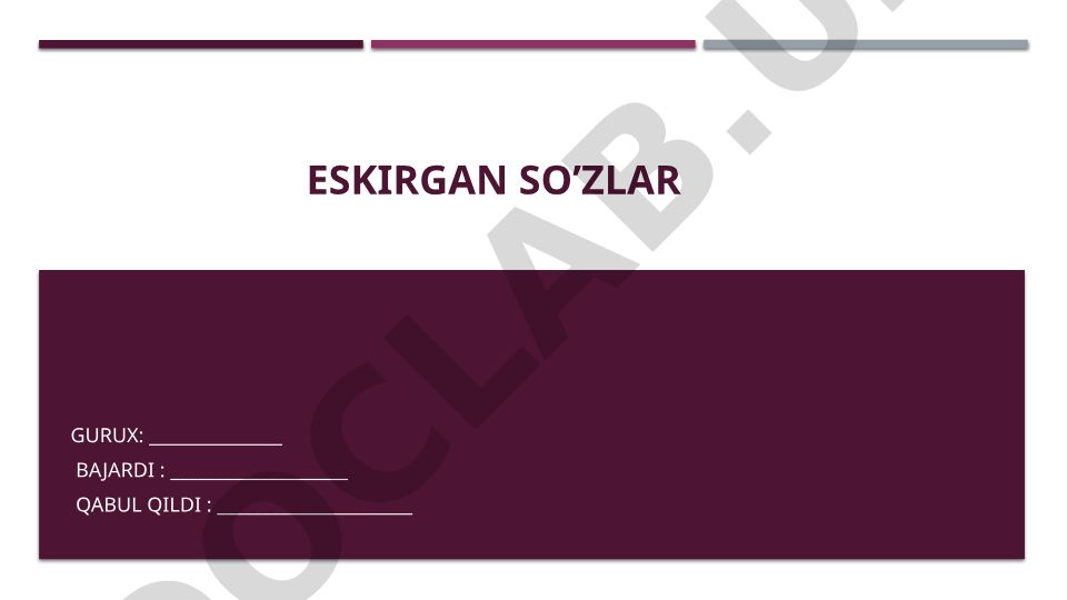 Til leksikasidagi so'zlar qatlamlari va eskirgan so'zlar