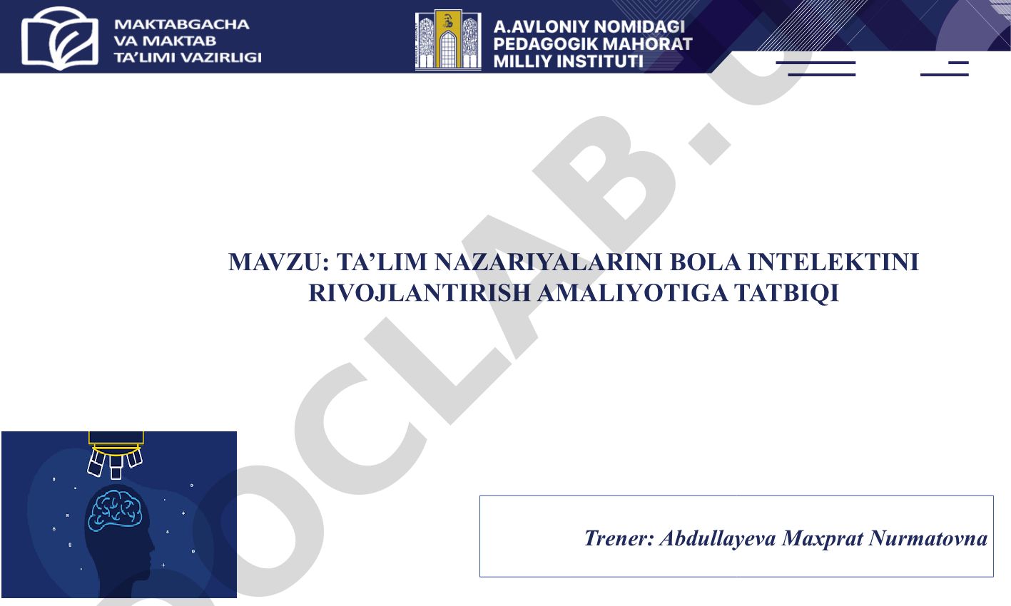 Ta’lim nazariyalarini bola intellektini rivojlantirish amaliyotiga tatbiqi