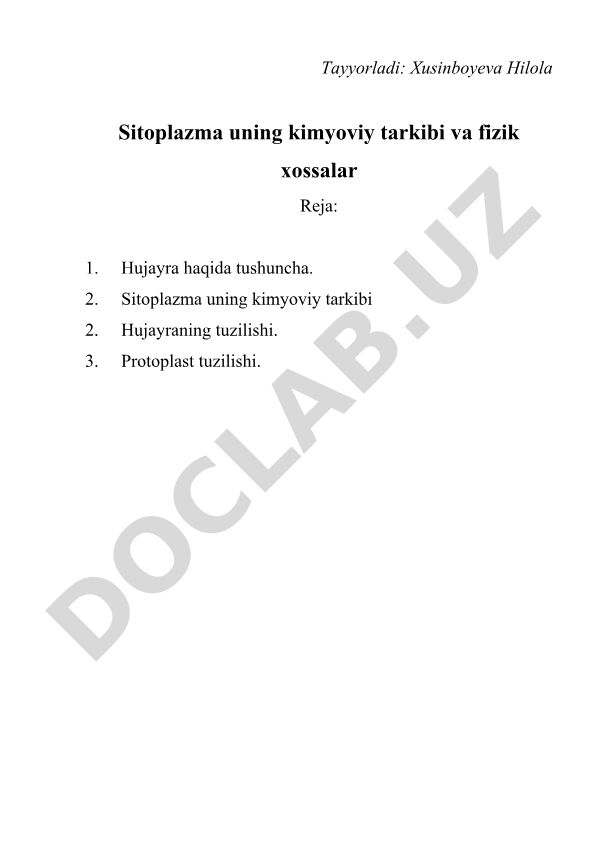 Sitoplazma uning kimyoviy tarkibi va fizik xossalar