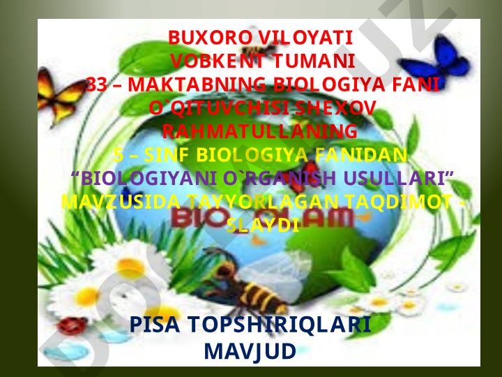 Biologiyani o'rganish usullari