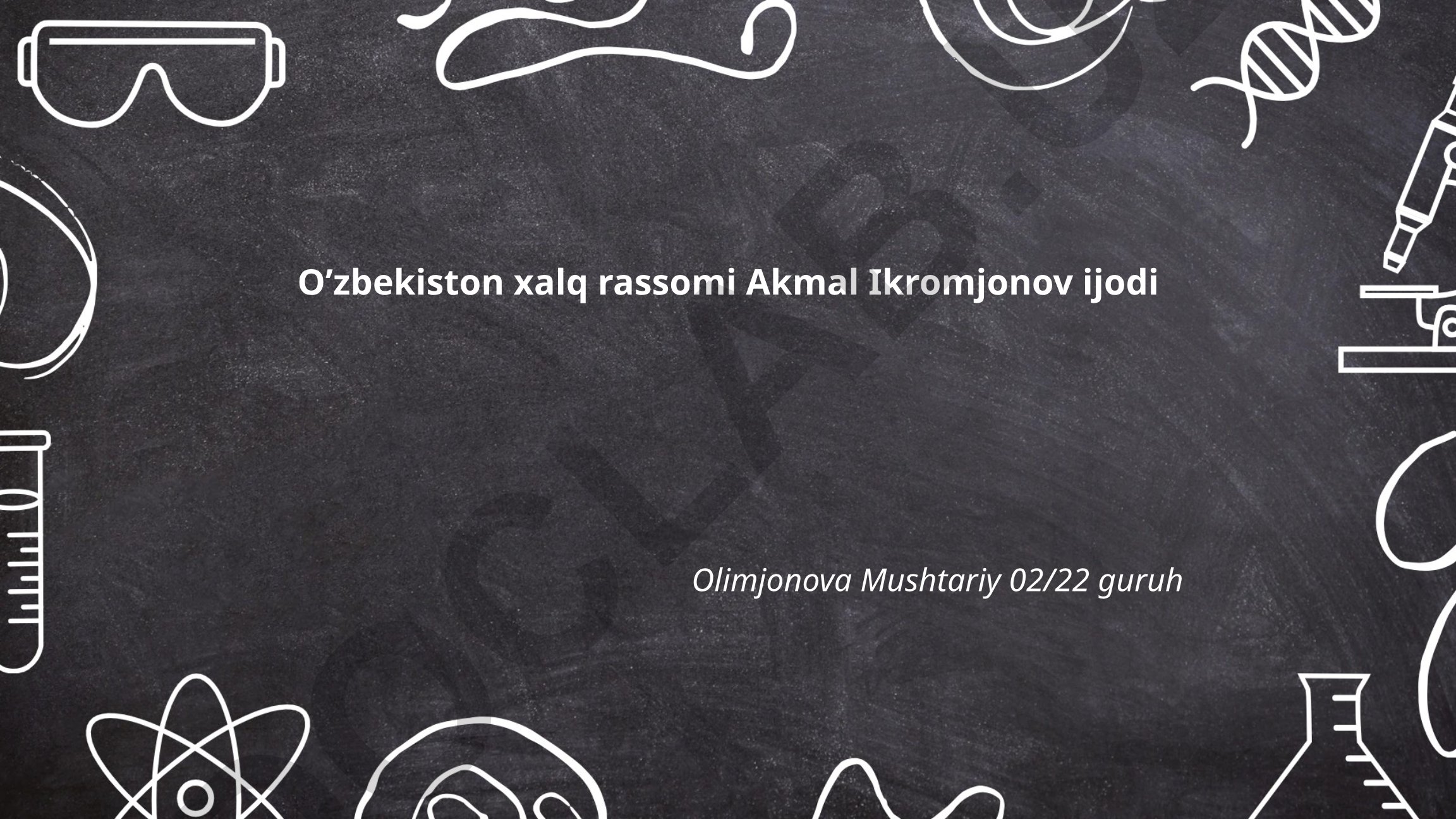 Akmal Ikromjonovning ijodiy uslubi va ranglarning o'ziga xos ishlatilishi