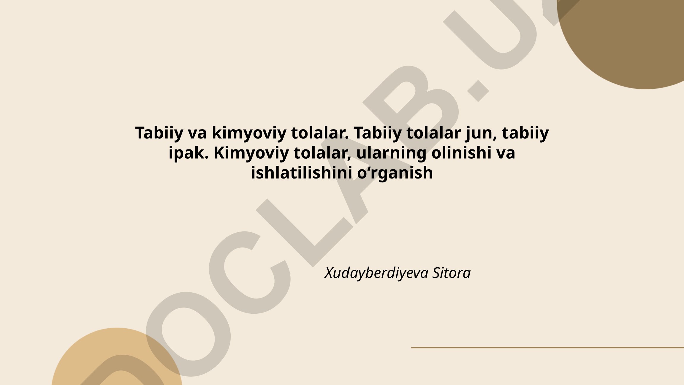 Tabiiy va kimyoviy tolalar: xususiyatlari va ishlatilishi