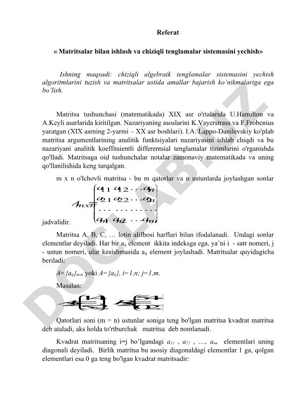 Matritsalar bilan ishlash va chiziqli tenglamalar sistemasini yechish