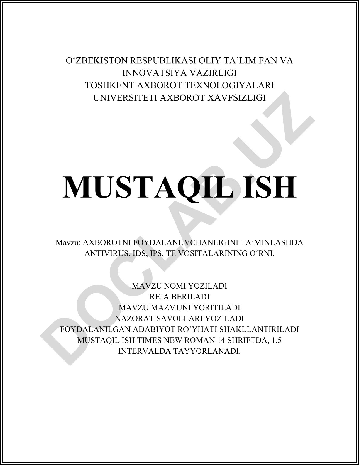 Axborotni foydalanuvchanligini ta'minlashda antivirus, IDS, IPS vositalarining o'rni