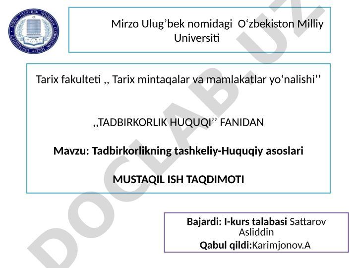 Tadbirkorlikning tashkilotiy-huquqiy asoslari