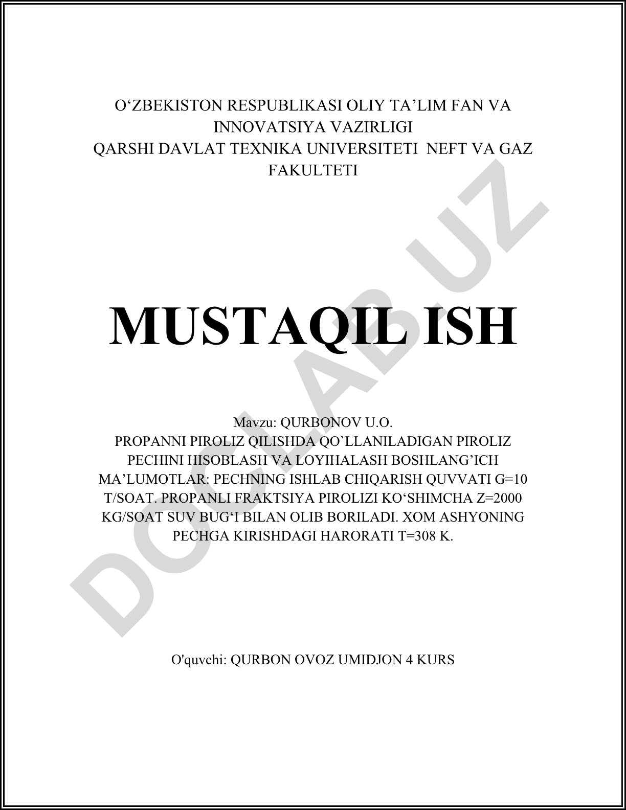 Qurbonov U.O. Propanni piroliz qilishda qo'llaniladigan piroliz pechini hisoblash va loyihalash