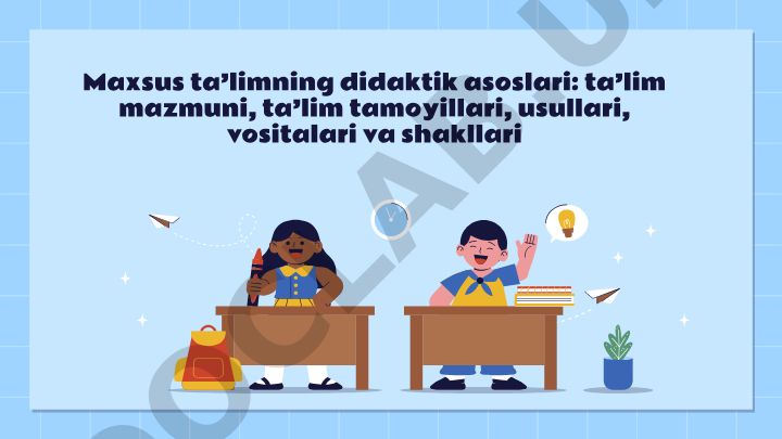 Maxsus ta’limning didaktik asoslari