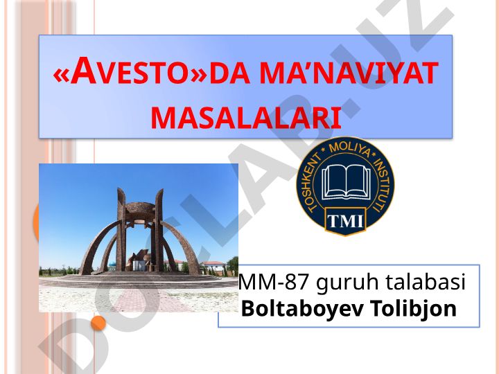 Avestoda ma'naviyat masalalari