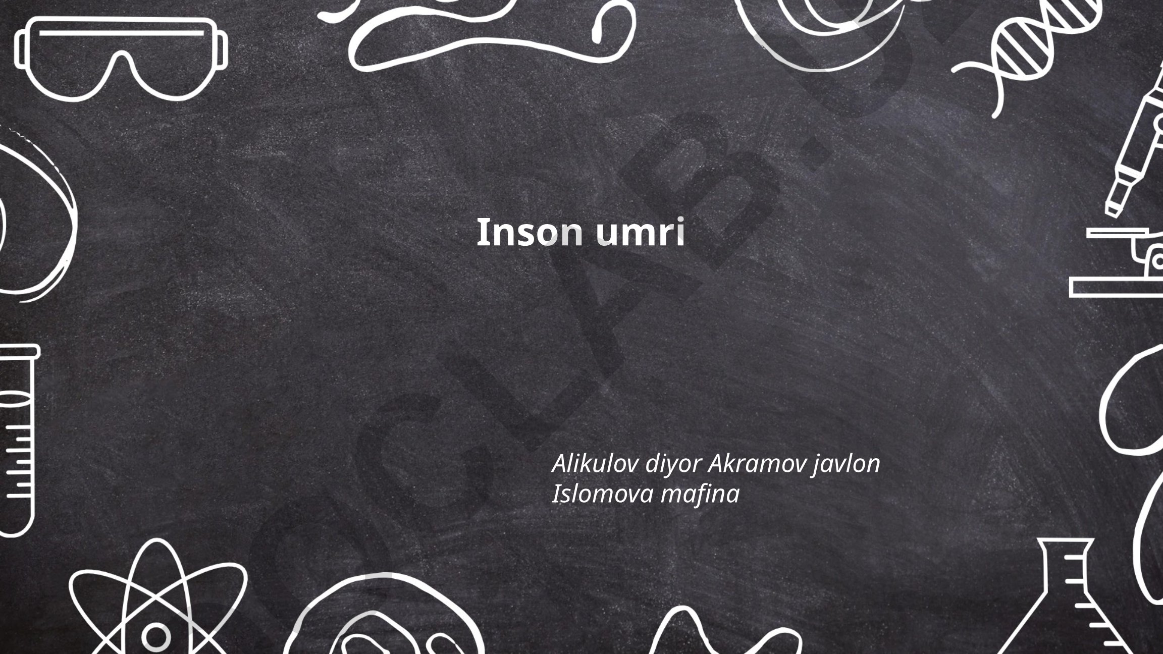 Inson umrining bosqichlari va rivojlanishi