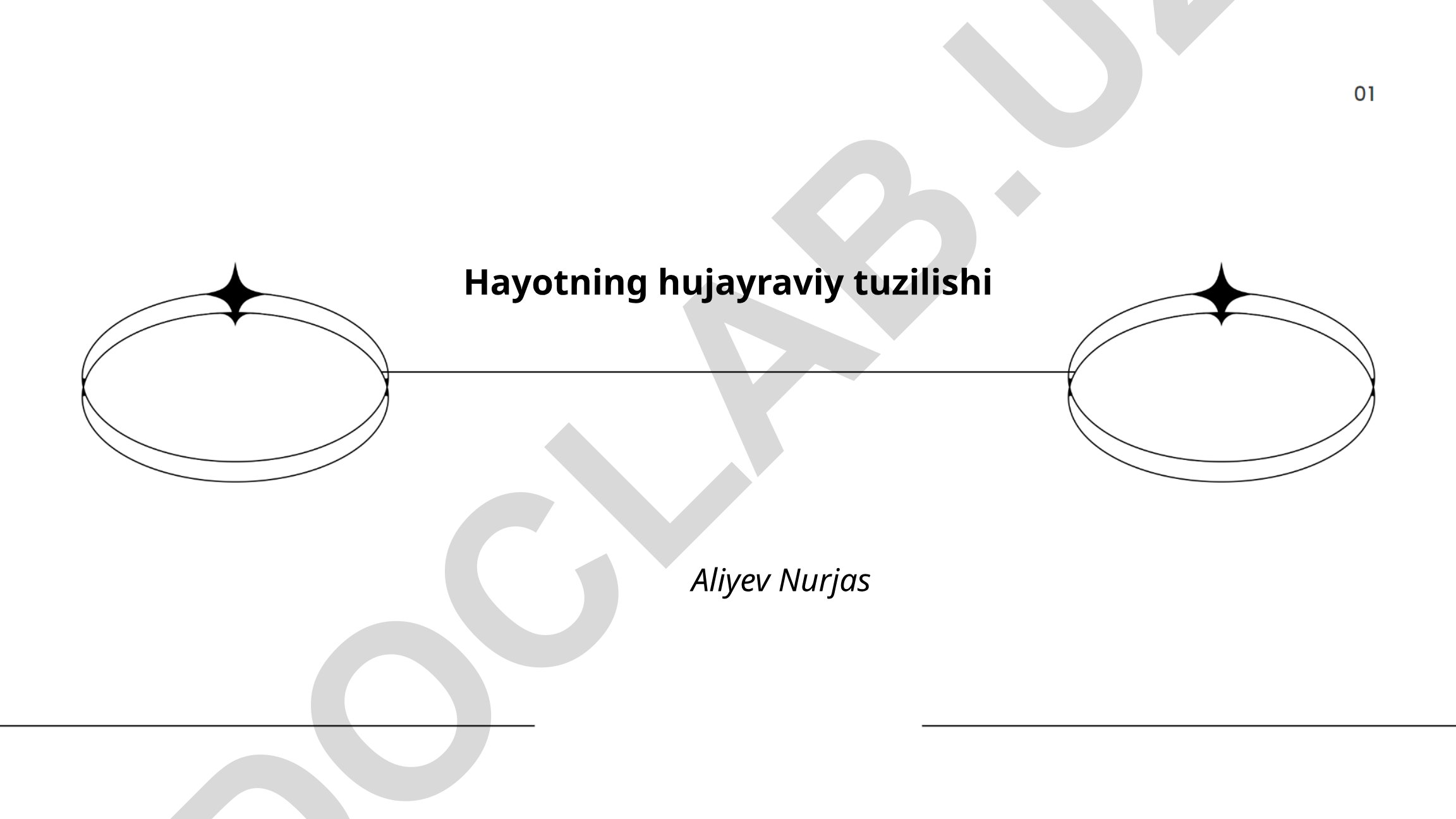 Hayotning hujayraviy tuzilishi
