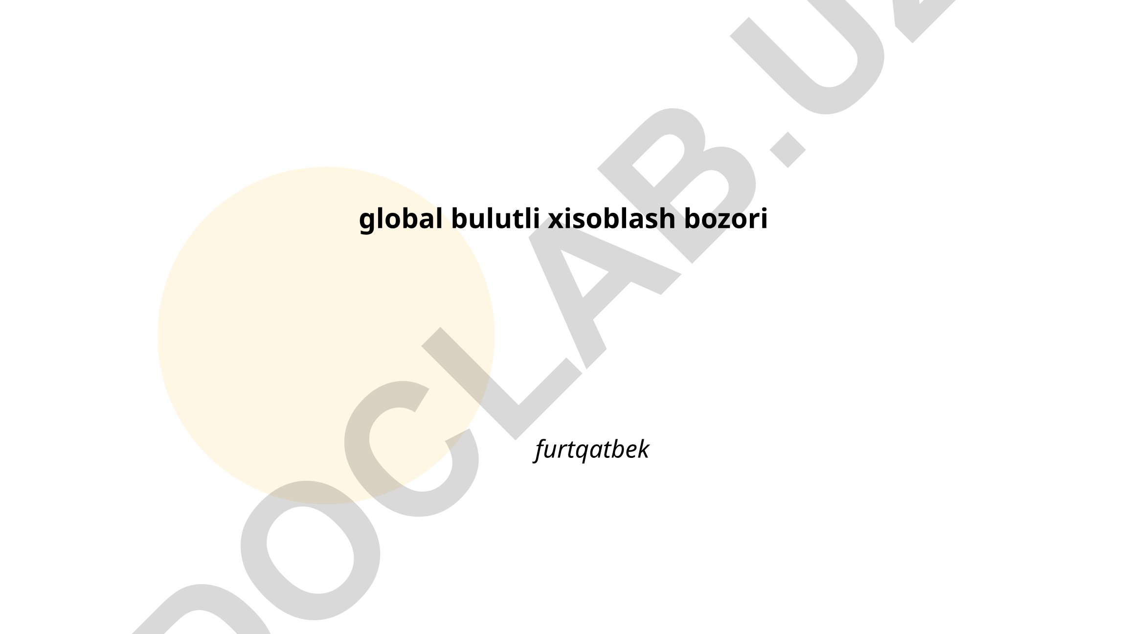 Global bulutli hisoblash bozori