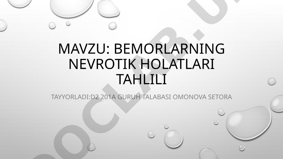 Bemorlarning nevrotik holatlari tahlili