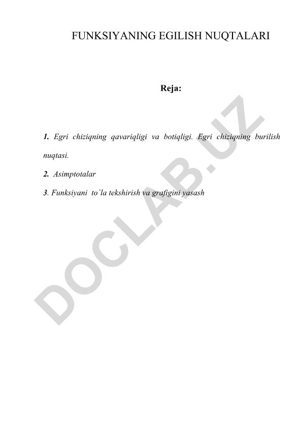 Funksiyaning egilish nuqtalari va grafigini yasash