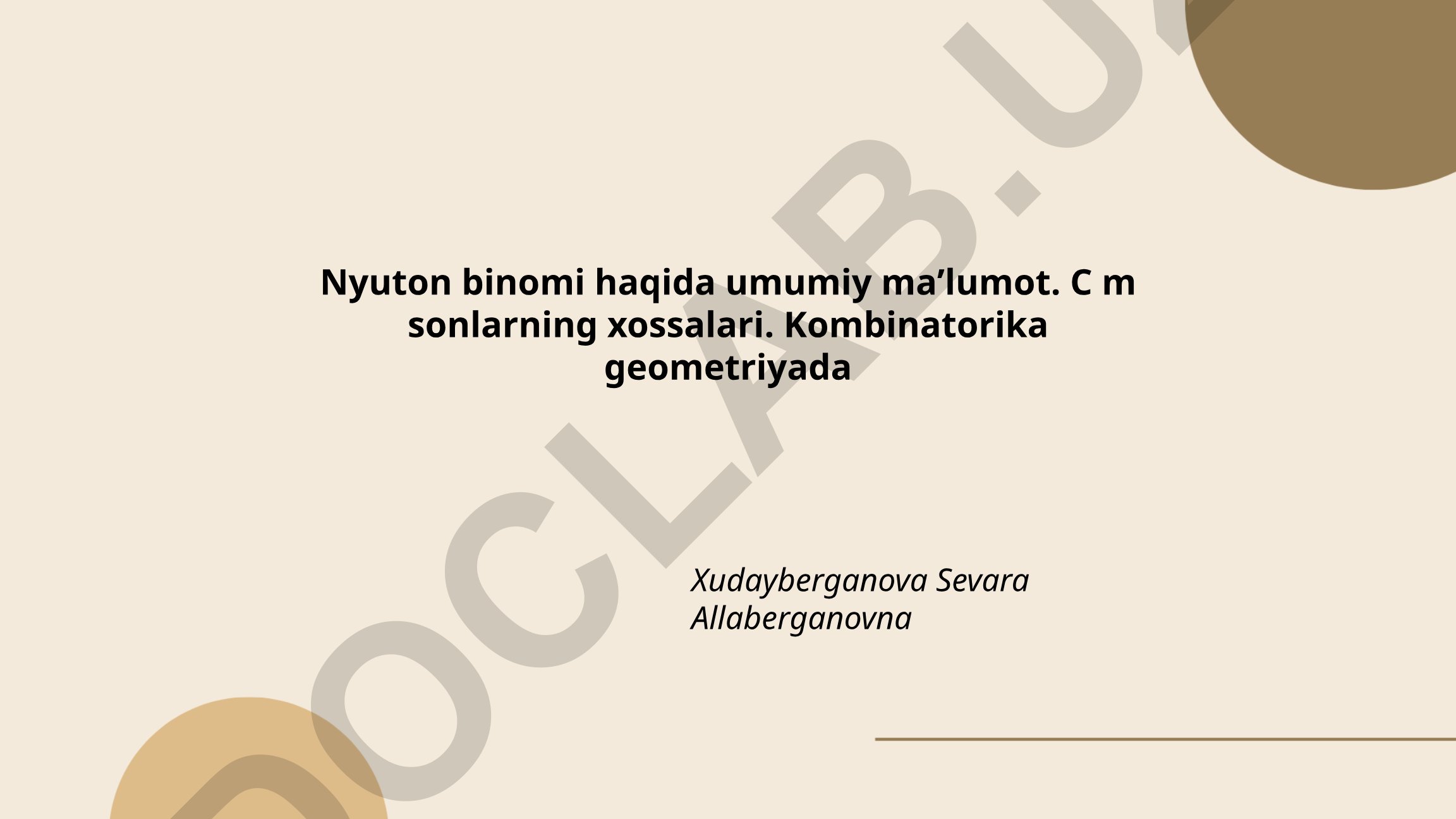 Nyuton binomi: asosiy formulasi, tarixi va binomial koeffitsiyentlar