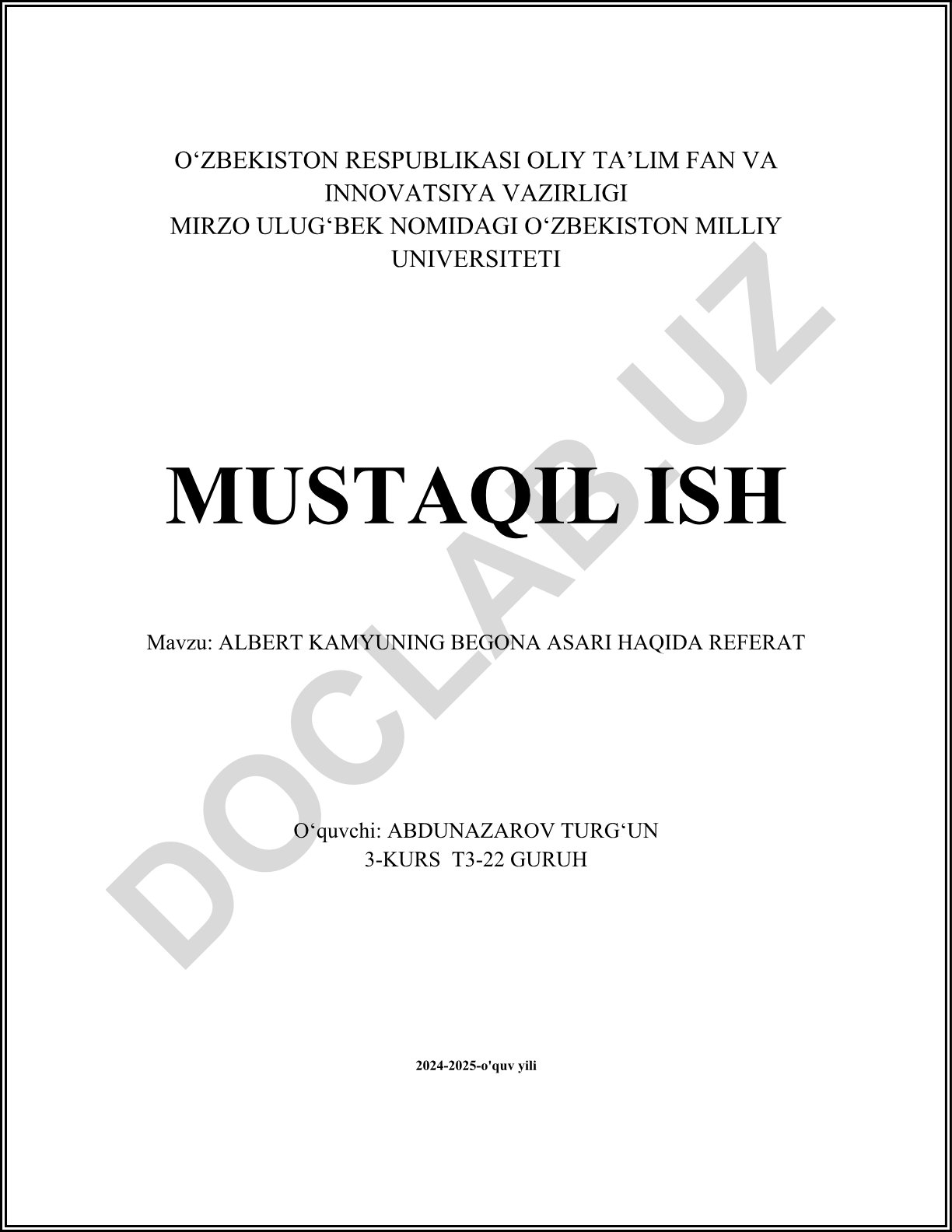 Albert Kamyuning Begona asari haqida referat