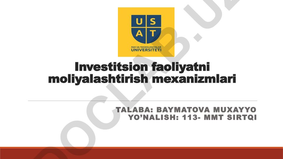 Investitsion faoliyatni moliyalashtirish mexanizmlari