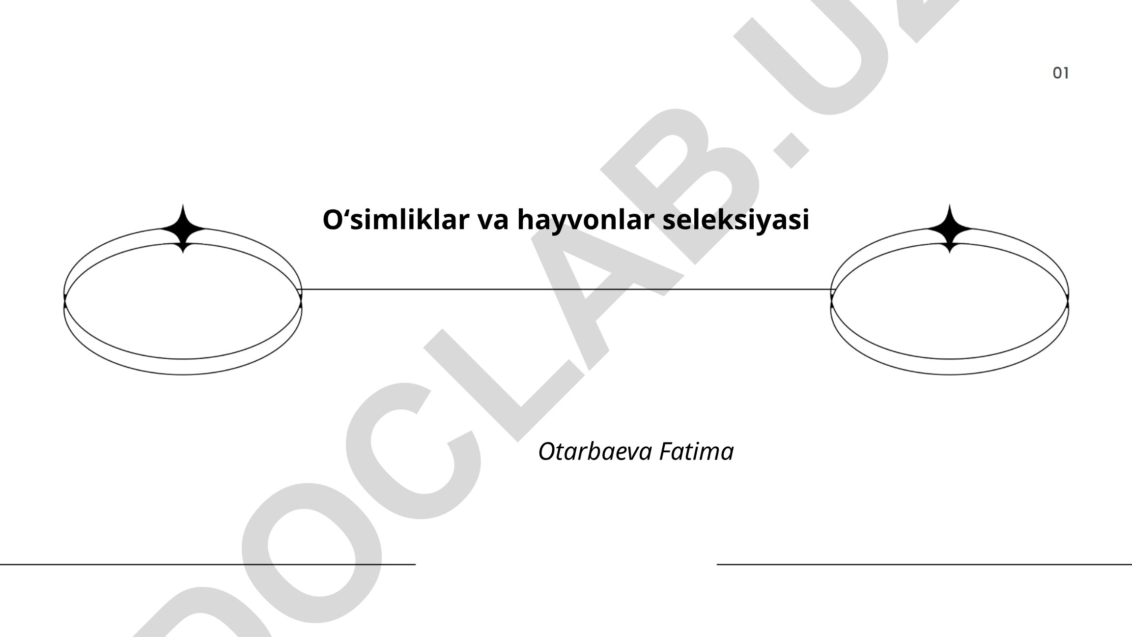 O'simliklar va hayvonlar seleksiyasi