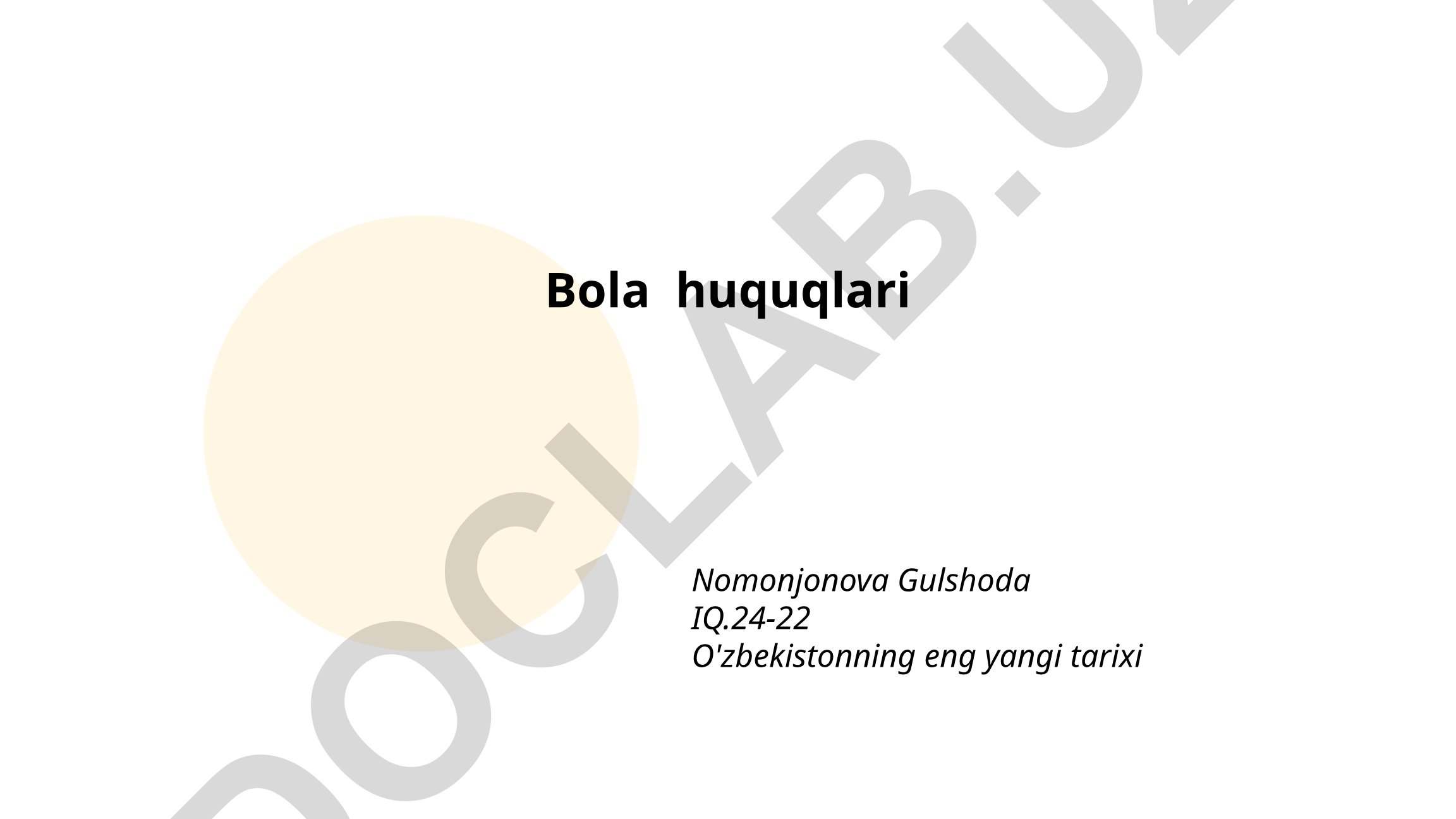 Bola huquqlari to'g'risida Konvensiya va O'zbekistonda amalga oshirilishi