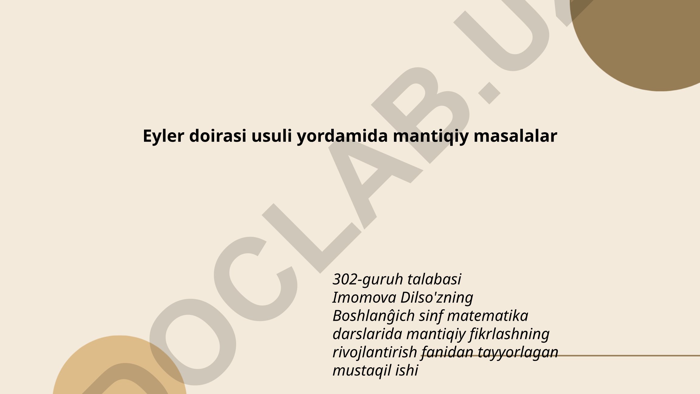 Eyler doirasi usuli yordamida mantiqiy masalalar