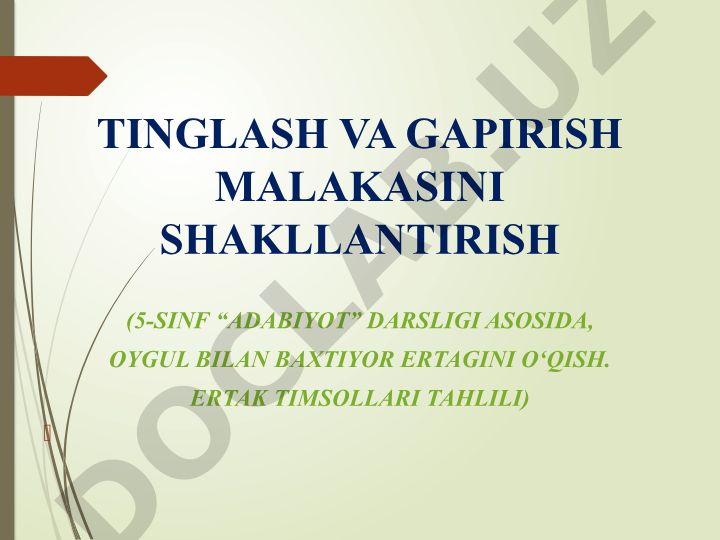 Tinglash va gapirish malakasini shakllantirish (5-sinf Adabiyot darsligi asosida)