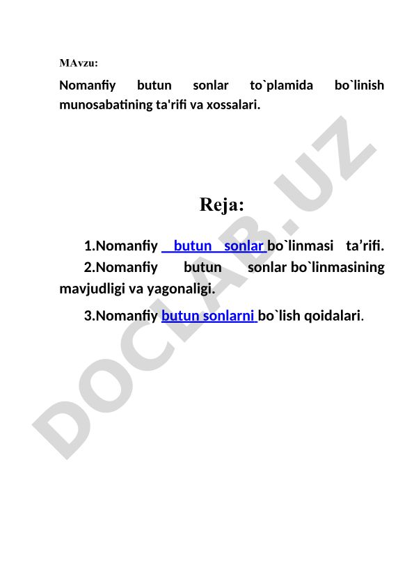 Nomanfiy butun sonlar to'plamida bo'linish munosabatining ta'rifi va xossalari