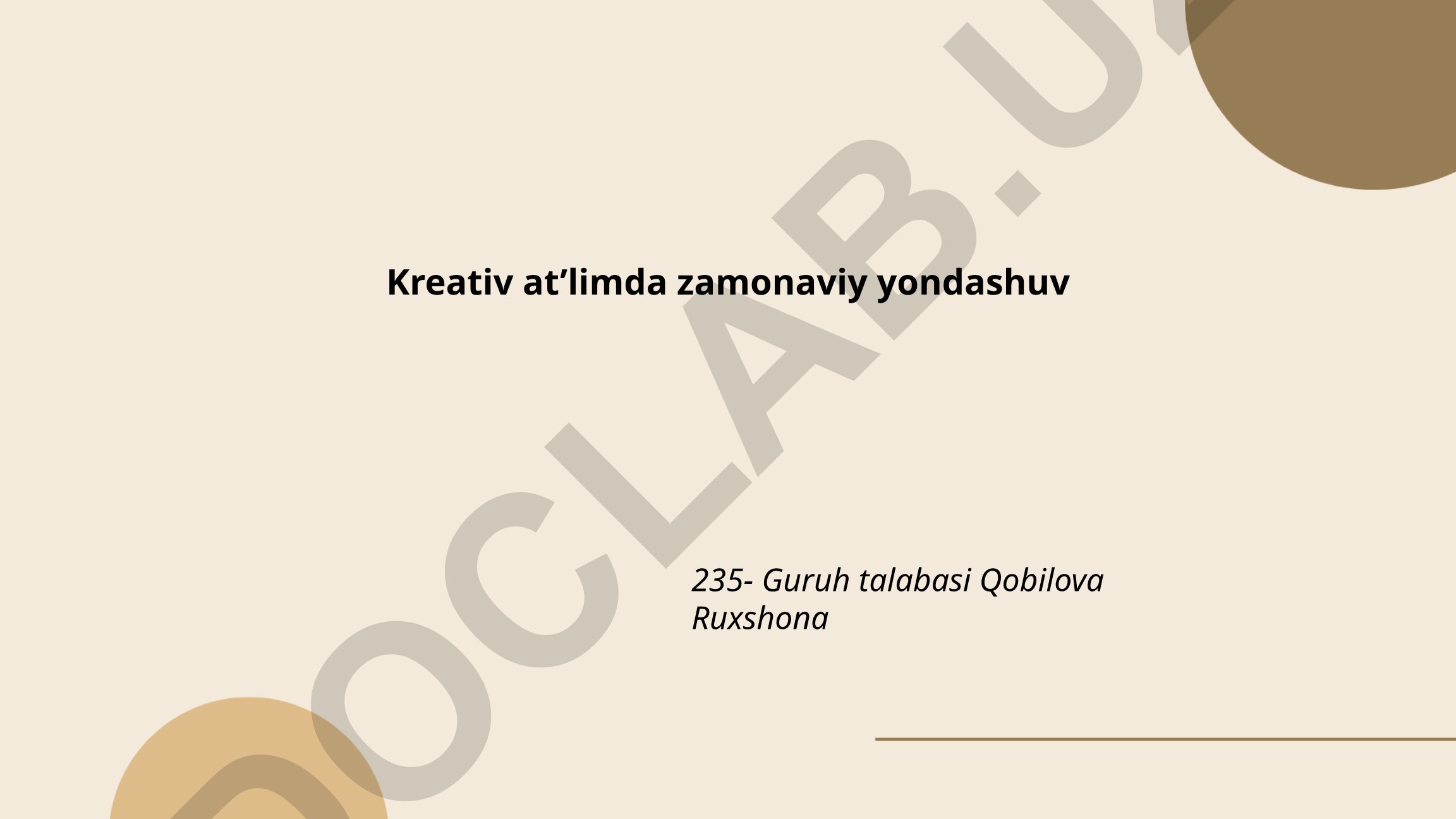 Kreativ ta'limda zamonaviy yondashuvlar