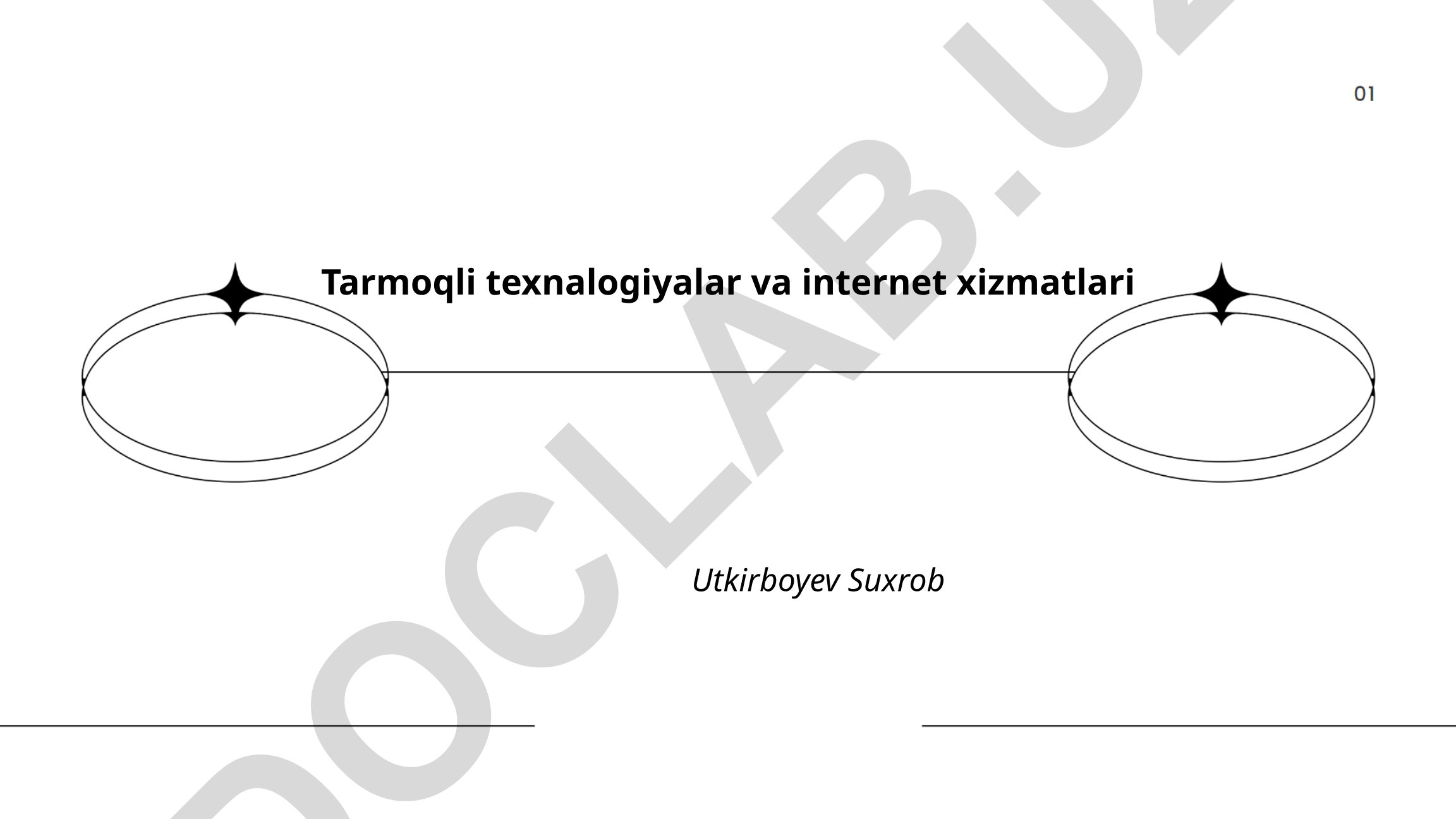 Tarmoqli texnologiyalar va internet xizmatlari