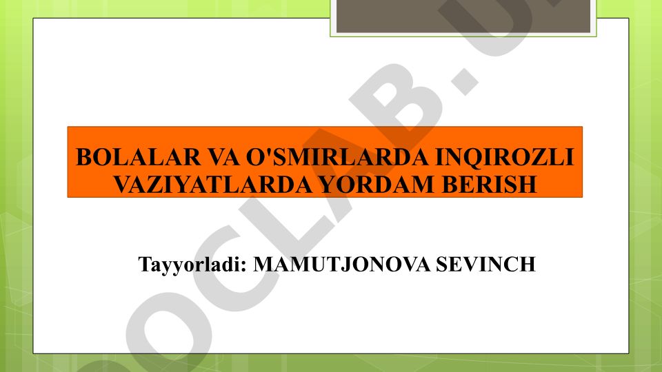 Bolalar va o'smirlarda inqirozli vaziyatlarda yordam berish
