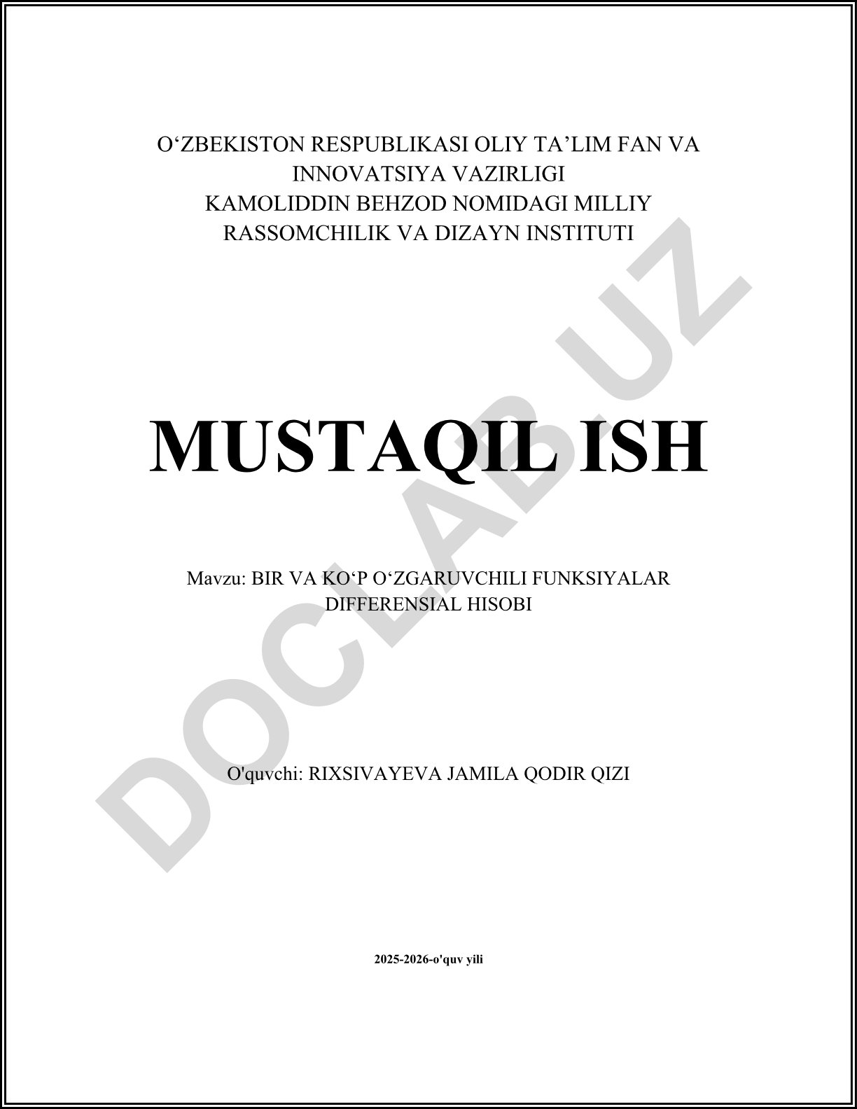 Bir va ko‘p o‘zgaruvchili funksiyalar differensial hisobi