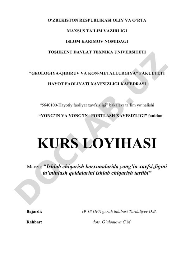 Ishlab chiqarish korxonalarida yong'in xavfsizligini ta'minlash qoidalarini ishlab chiqarish tartibi