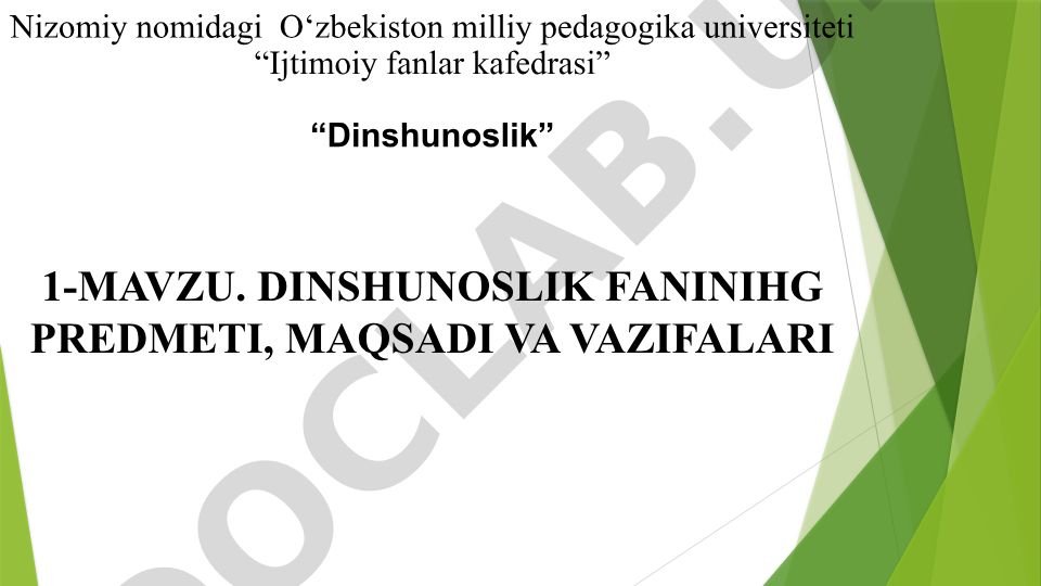 Dinshunoslik fanining predmeti, maqsadi va vazifalari