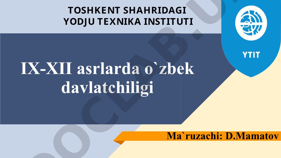 IX-XII asrlarda o'zbek davlatchiligi