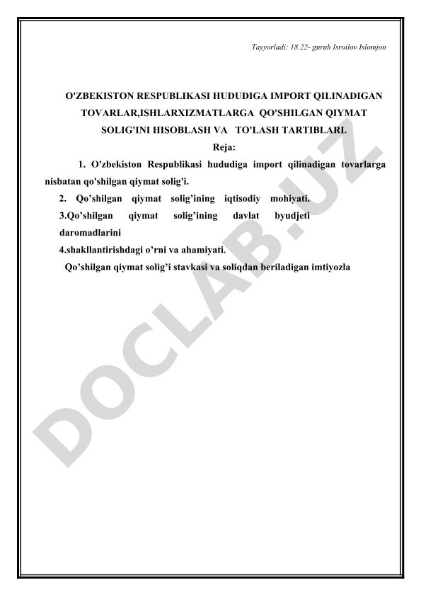 O'zbekiston Respublikasi hududiga import qilinadigan tovarlarga nisbatan qo'shilgan qiymat solig'i