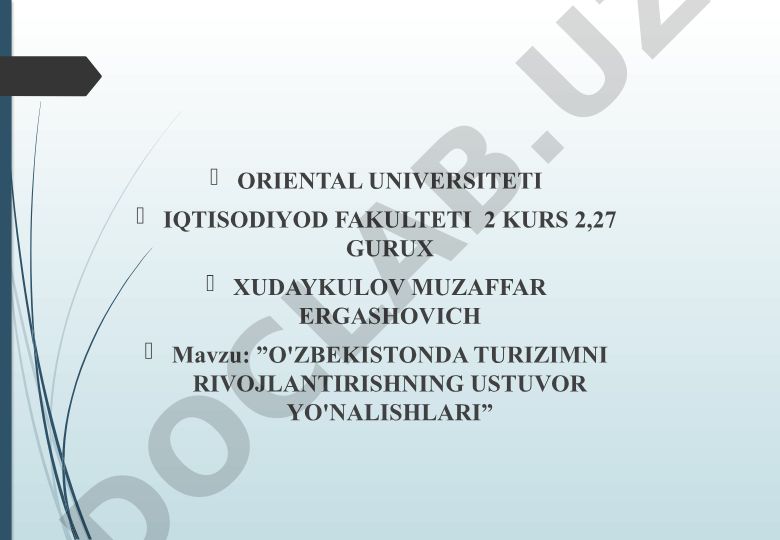 O'zbekistonda turizmni rivojlantirishning ustuvor yo'nalishlari